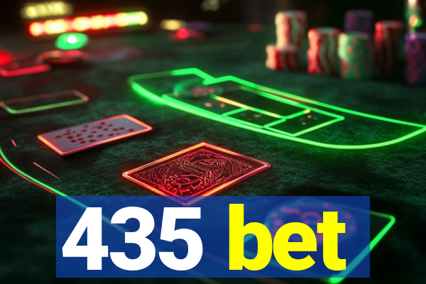 435 bet